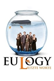 Eulogy – Letzte Worte (2004)