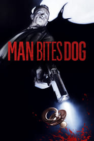 Poster Man Bites Dog 1992