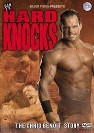 WWE: Hard Knocks - The Chris Benoit Story