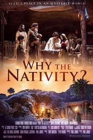 Why The Nativity (2022)