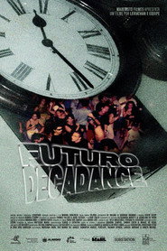 Futuro Decadance постер