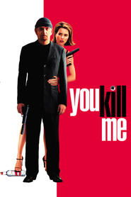 You Kill Me poster