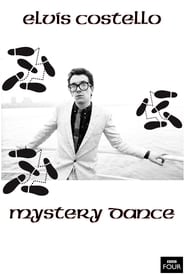 Full Cast of Elvis Costello: Mystery Dance