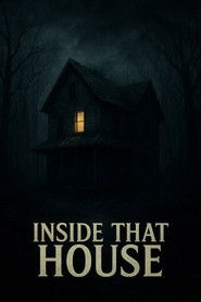 Inside That House (2026)