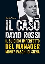 Poster David Rossi: Suicidio o Omicidio? 2019
