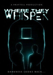 Where They Whisper