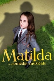 Roald Dahl's Matilda the Musical - Meet the exception to the rules. - Azwaad Movie Database