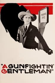 Poster A Gun Fightin' Gentleman
