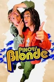 Poster Pinoy/Blonde 2005