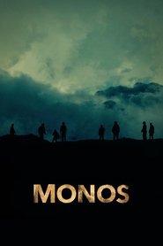 Monos ネタバレ