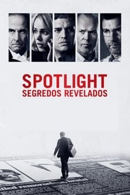 Spotlight: Segredos Revelados (2015) Filme