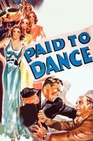 Paid to Dance постер