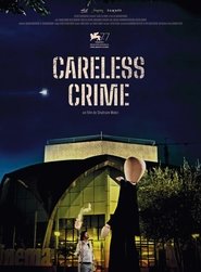 Careless Crime streaming