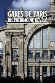 Poster Gares de Paris : Un patrimoine révélé