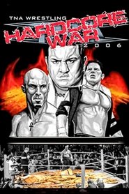 Poster TNA Hardcore War 2006 2006
