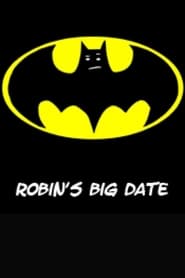 Poster Robin's Big Date