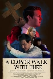 Poster A Closer Walk with Thee