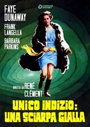 Unico indizio: una sciarpa gialla) Unico indizio: una sciarpa gialla (1971)