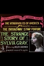 The Strange Story of Sylvia Gray (1914)
