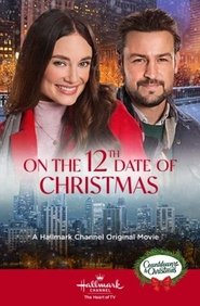 On the 12th Date of Christmas On the 12th Date of Christmas