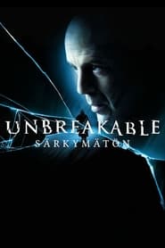 Unbreakable - Särkymätön (2000)