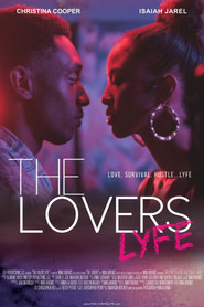The Lovers Lyfe (2019)