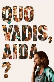 Poster for Quo Vadis, Aida?