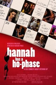 Hannah Has a Ho Phase постер