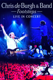 Poster Chris de Burgh And Band Footsteps - Live In Concert