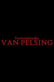 L'Exterminador Van Pelsing movie poster