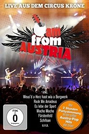 Poster I Am From Austria - Live aus dem Circus Krone 2017