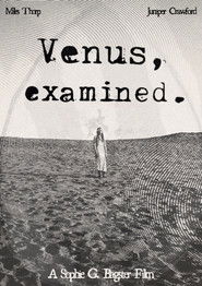 Venus, Examined