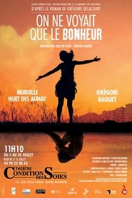 Poster On ne voyait que le bonheur