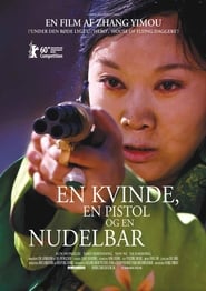 En Kvinde, En Pistol Og En Nudelbar 2009 engelsk titel