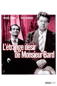 Poster L'Étrange désir de Monsieur Bard