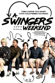 A Swingers Weekend постер
