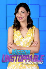 Mission Unstoppable (2019)
