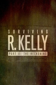 Surviving R. Kelly Part II: The Reckoning 2