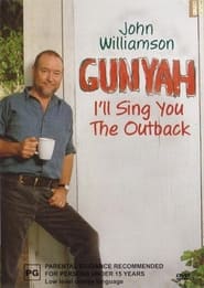 Poster John Williamson: Gunyah