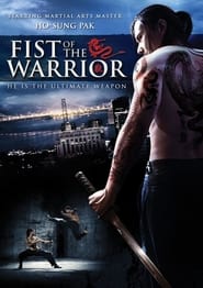Poster Fist of the Warrior 2007