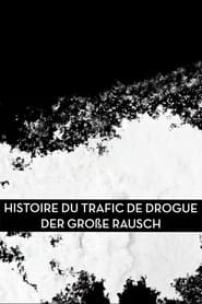 The Story of Drug Trafficking постер