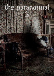 A Paranormalidade 3: A Transformação Demoníaca постер