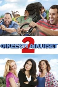 Oikeesti aikuiset 2 (2013)