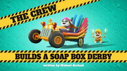The Crew Builds a Soap Box Derby