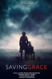 مشاهدة فيلم Saving Grace 2022 مترجم