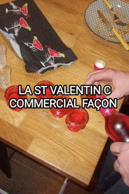 La St Valentin c&rsquo;est commercial fa&ccedil;on (2026)