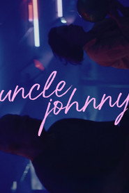 Uncle Johnny постер