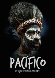 Pacífico. Un viaje a los confines del hombre poster