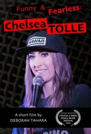 Funny and Fearless: Chelsea Tolle (2020)