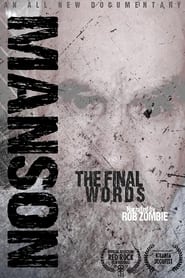 Charles Manson: The Final Words (2017)